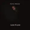 FLOR - N.G. - Love 4 Love (feat. Alisha San) - Single